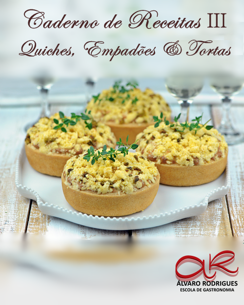 Caderno de Receitas III <br> Quiches, Empadões & Tortas Salgadas<br> DIGITAL